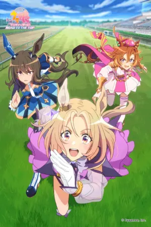 Uma Musume: Pretty Derby - ROAD TO THE TOP