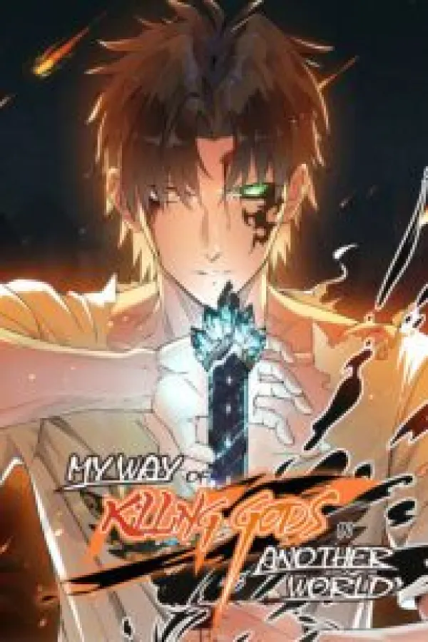 My Road to Killing God in Another World